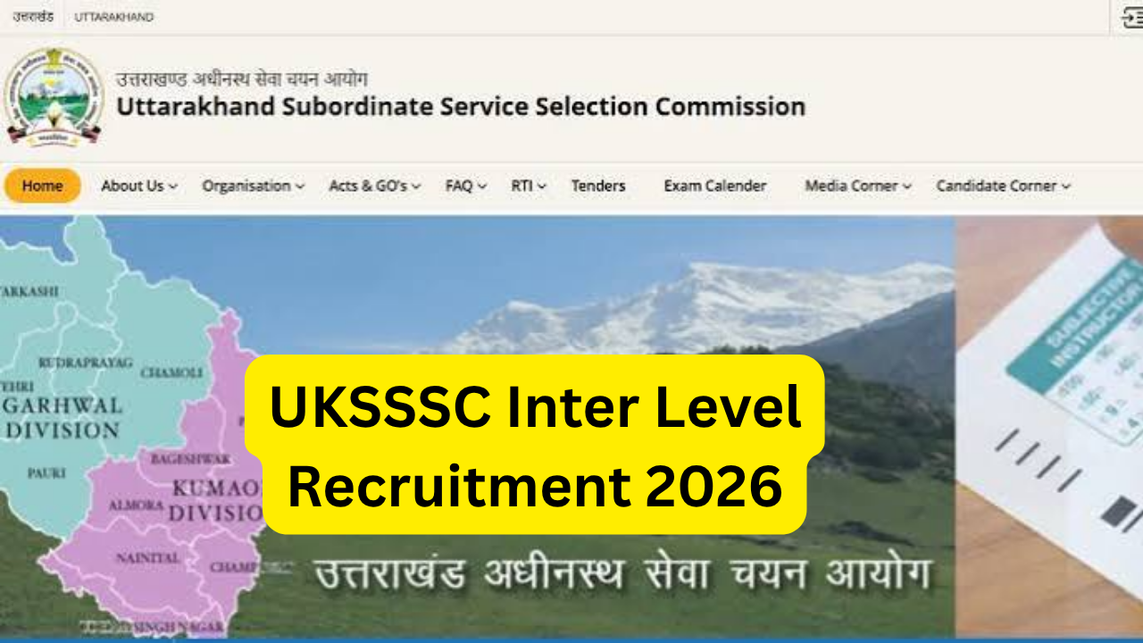 UKSSSC Inter Level Recruitment 2026